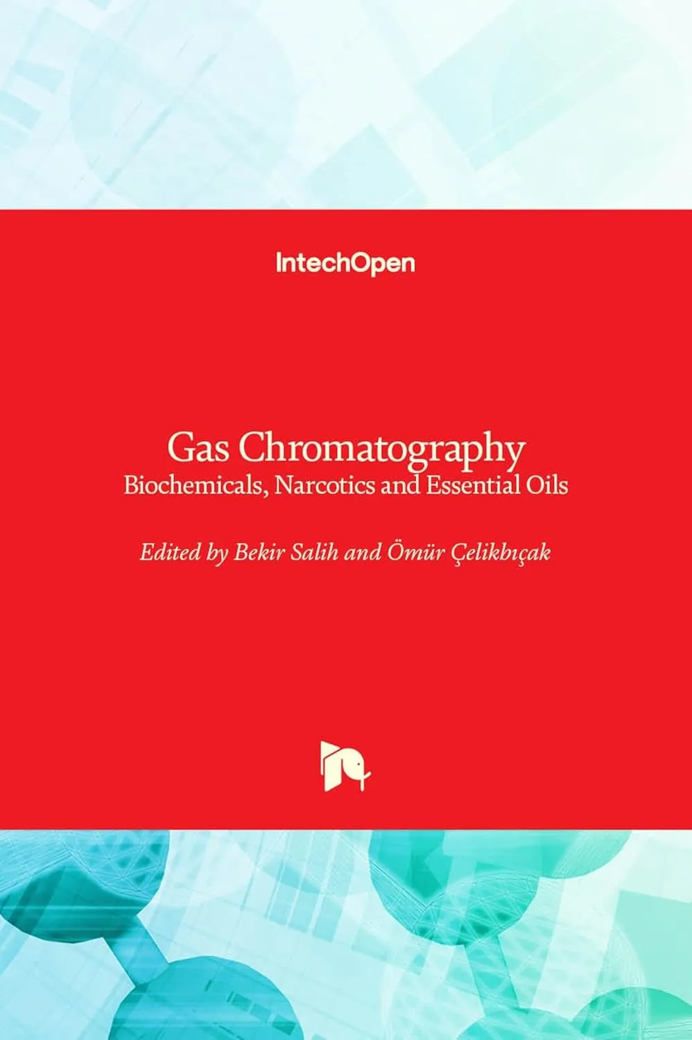 Gas Chromatography Biochemicals Narcotics and Essential Oils