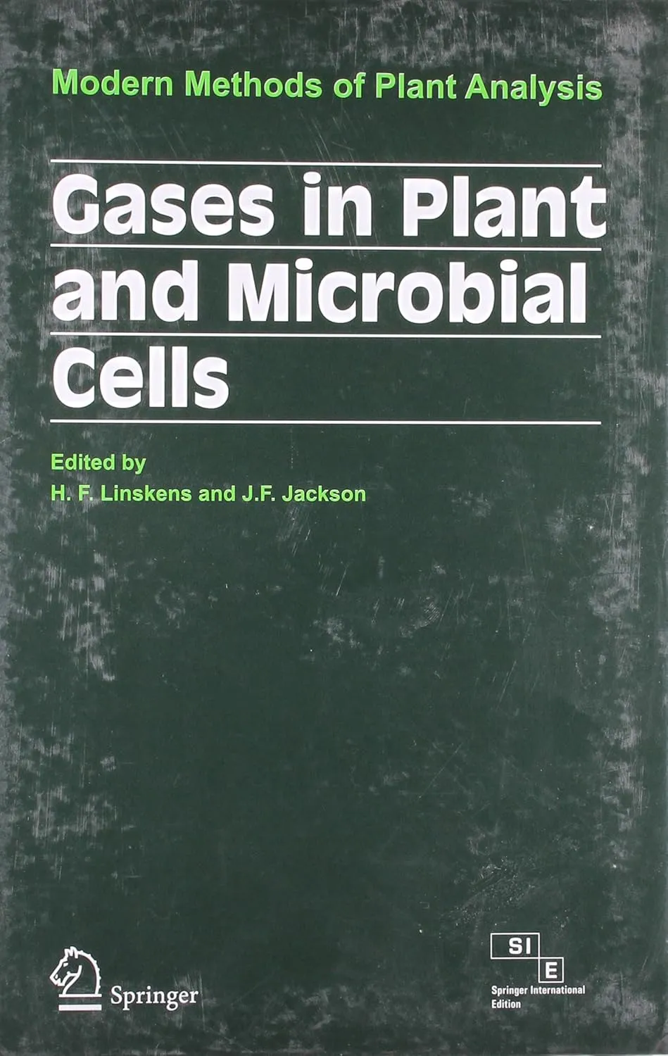 Gases In Plant and Microbial Cells Modern Methods of Plant Analysis | Hardcover