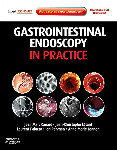 Gastrointestinal Endoscopy in Practice | Hardcover