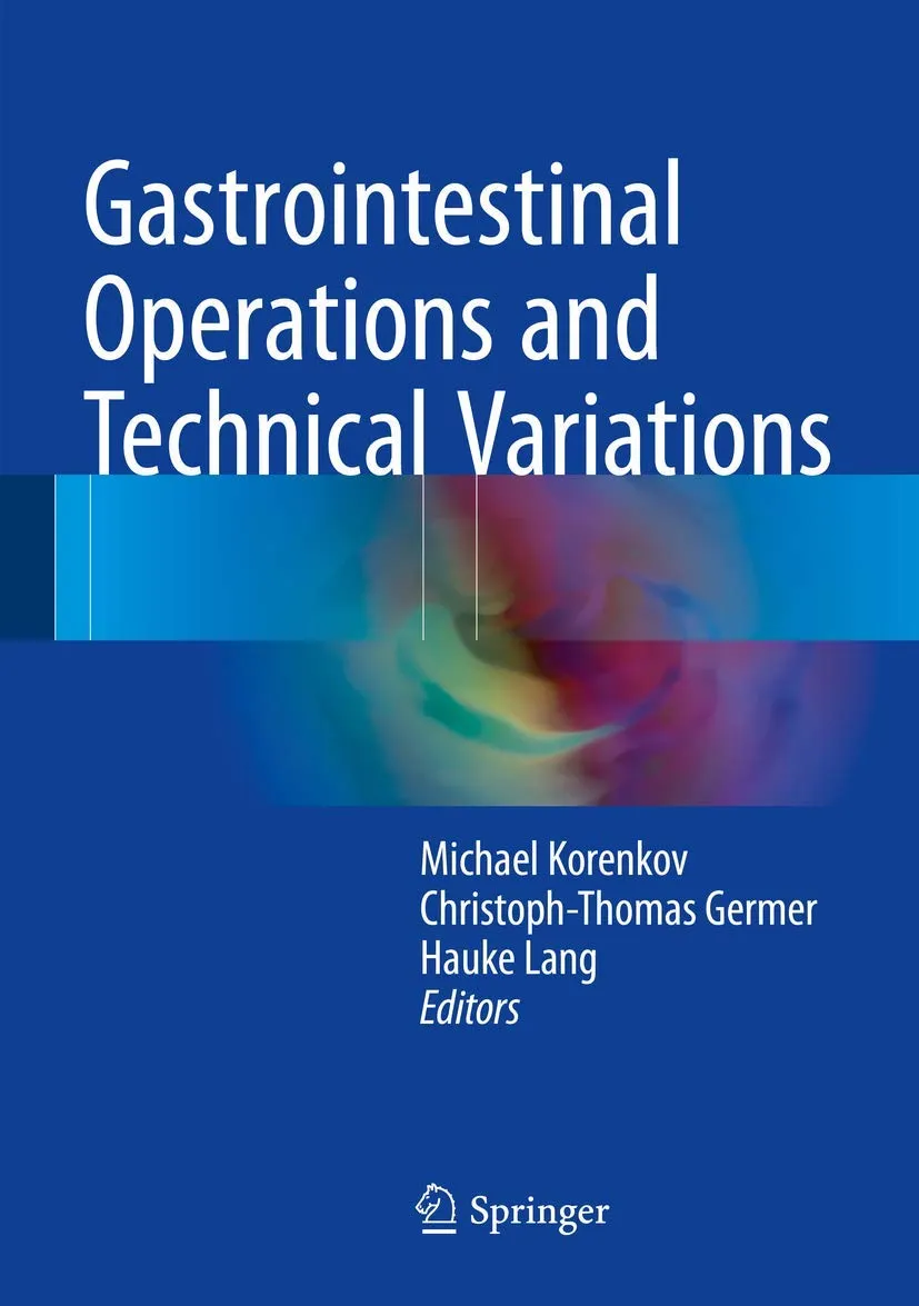 Gastrointestinal Operations and Technical Variations | Hardcover