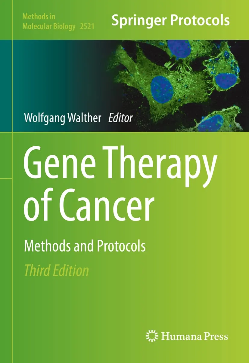 Gene Therapy Of Cancer Methods And Protocols Third Edition | Hardcover