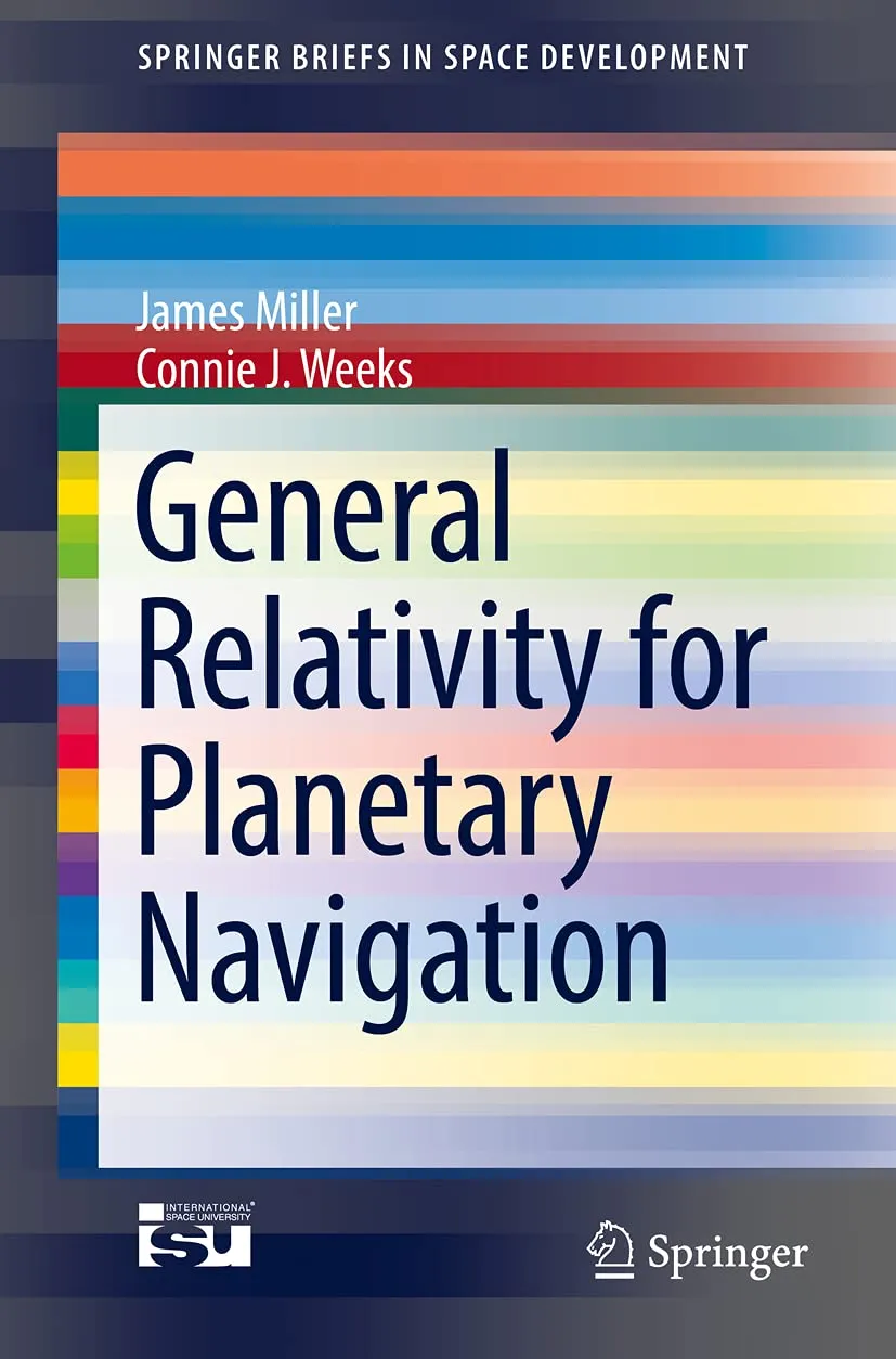 General Relativity For Planetary Navigation | Paperback