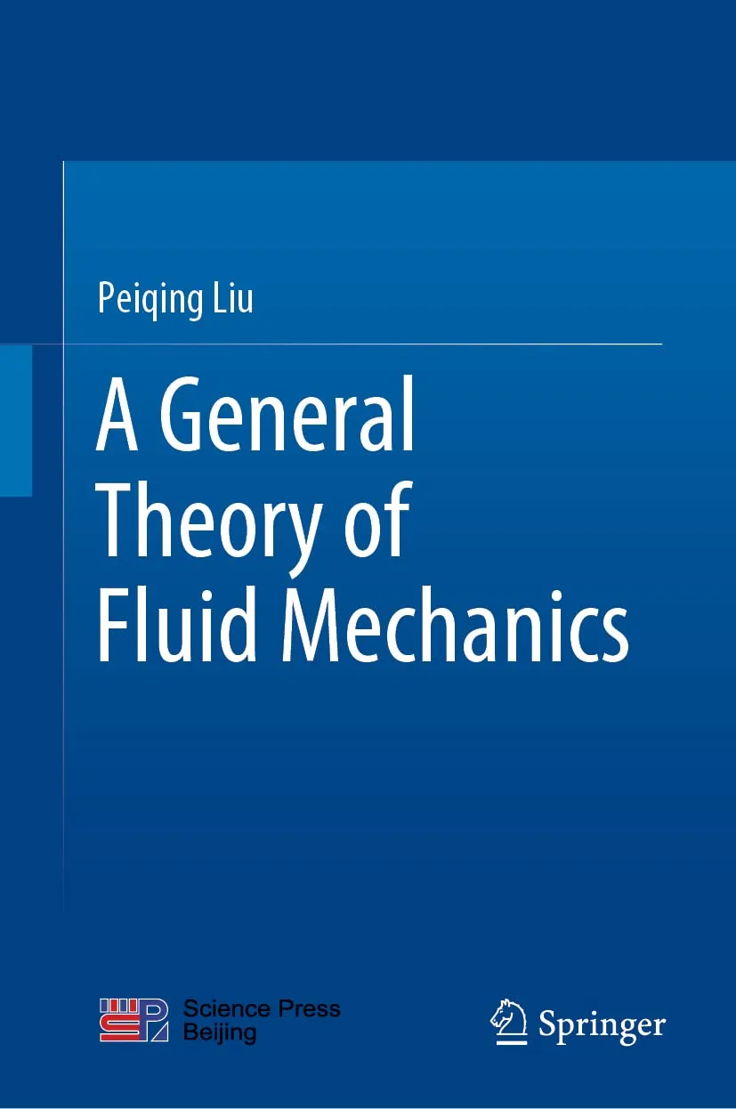 A General Theory Of Fluid Mechanics | Hardcover