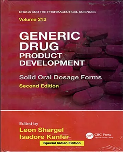 Generic Drug Product Development | 2nd Edition | Volume 212 | Hardcover