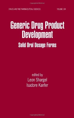 Generic Drug Product Development Solid Oral Dosage Forms | Hardcover
