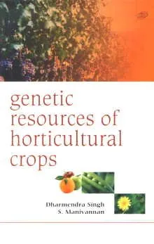 Genetic Resources of Horticultural Crops | Hardcover