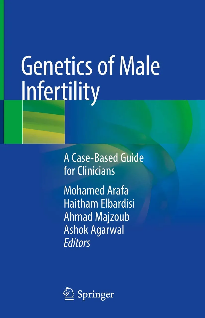 Genetics of Male Infertility A Case Based Guide For Clinicians | Hardcover