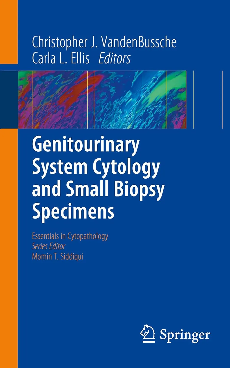 Genitourinary System Cytology And Small Biopsy Specimens | Paperback