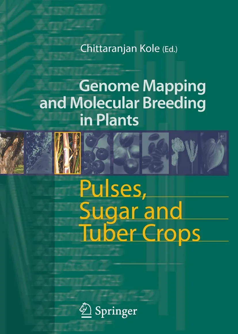 Genome Mapping and Molecular Breeding in Plants Pulses | Sugar and Tuber Crops | Hardcover