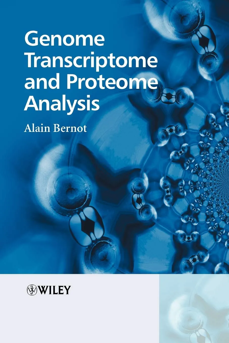 Genome Transcriptome and Proteome Analysis | Paperback
