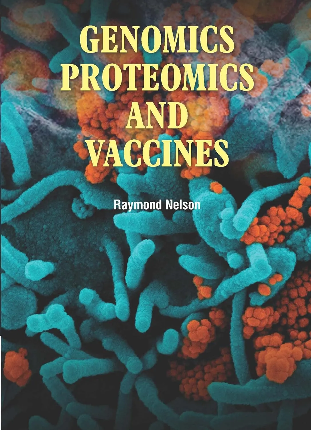 Genomics Proteomics And Vaccines | Hardcover