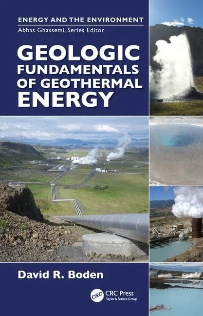 Geologic Fundamentals of Geothermal Energy | Hardcover