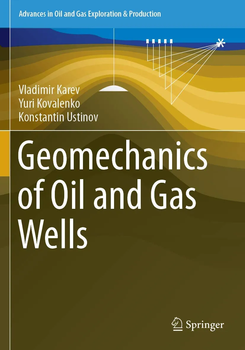 Geomechanics Of Oil And Gas Wells | Paperback