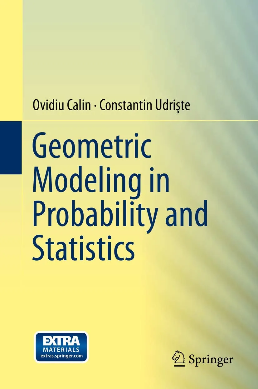 Geometric Modeling in Probability and Statistics | Hardcover