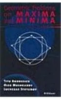Geometric Problems on Maxima and Minima | Paperback