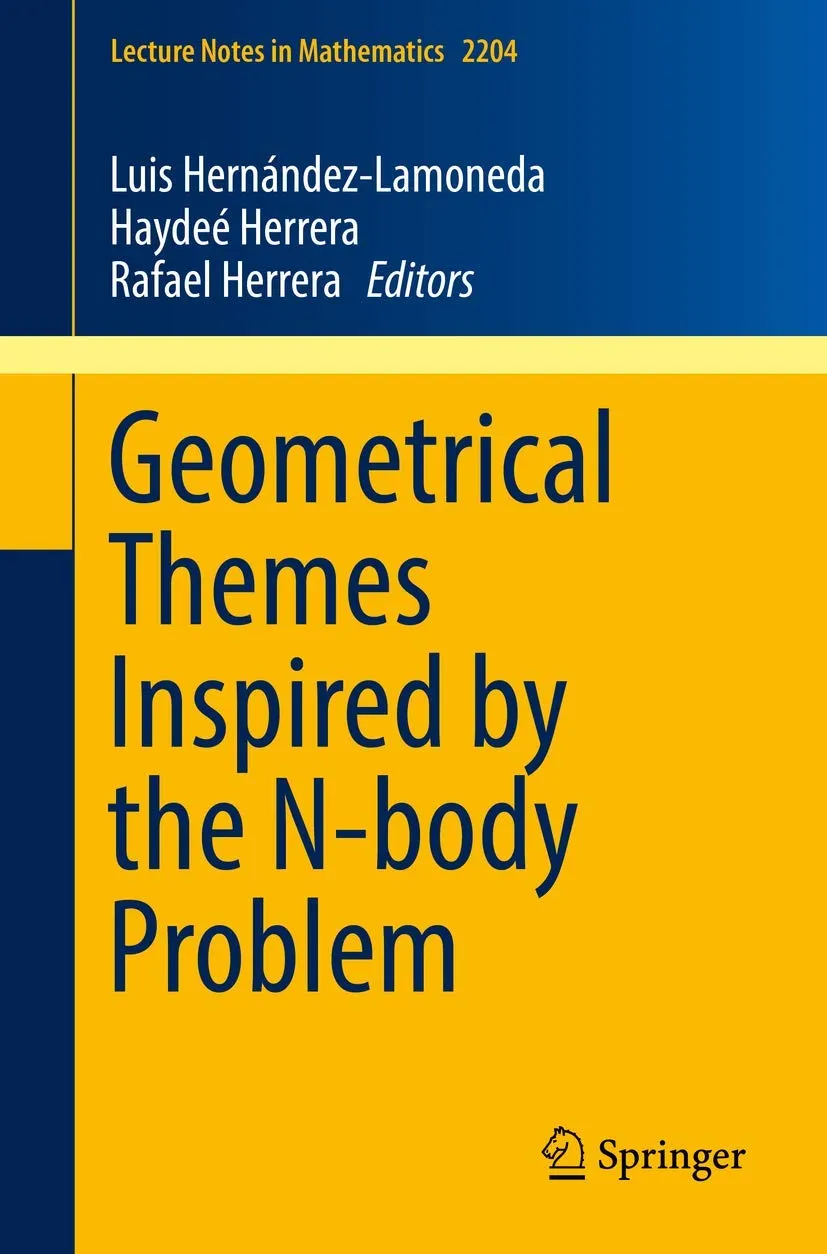 Geometrical Themes Inspired By The N Body Problem | Paperback