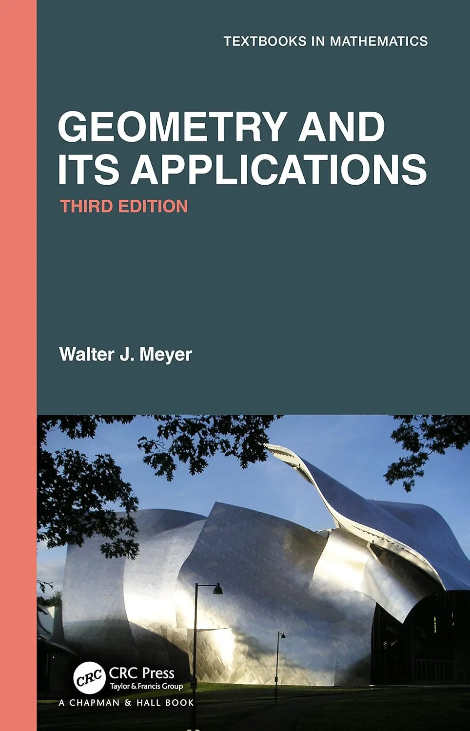 Geometry And Its Applications Third Edition | Hardcover