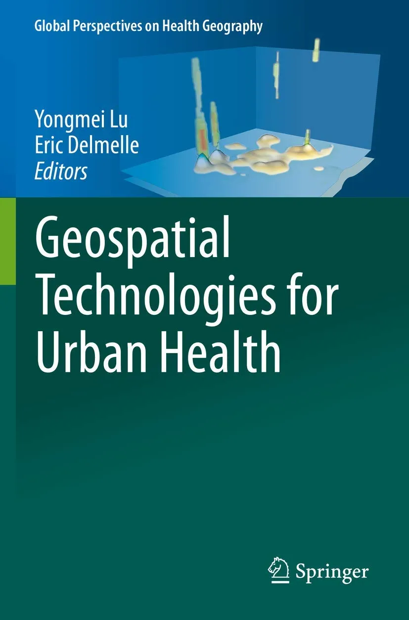 Geospatial Technologies For Urban Health | Paperback