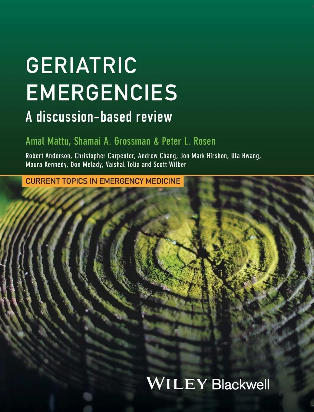 Geriatric Emergencies A Discussion-based review | Hardcover