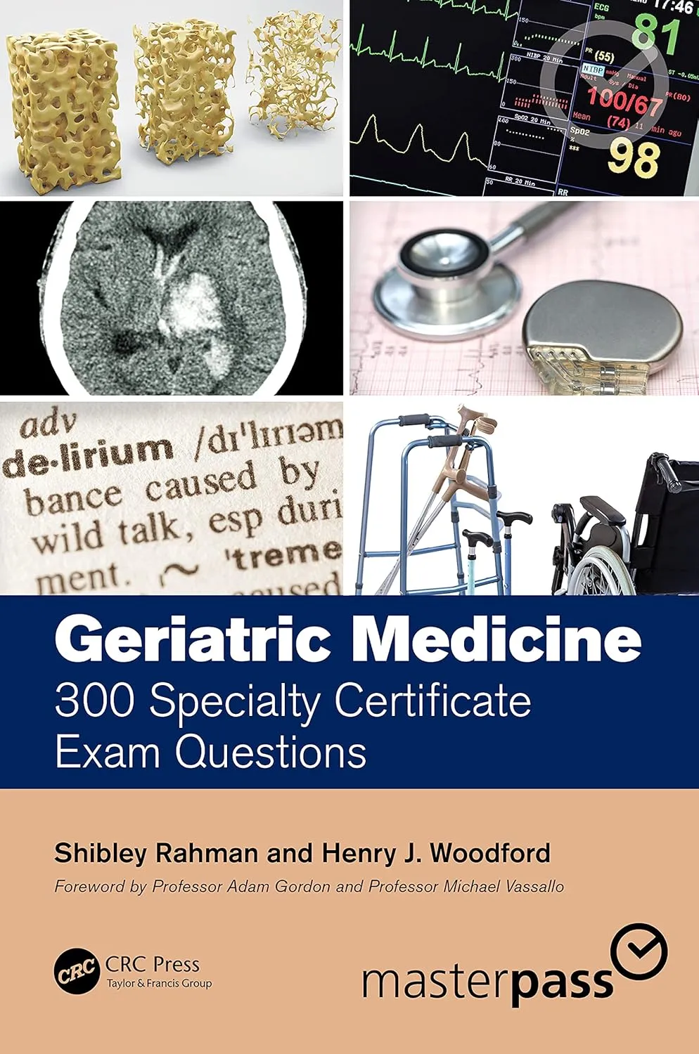 Geriatric Medicine 300 Specialty Certificate Exam Questions | Paperback