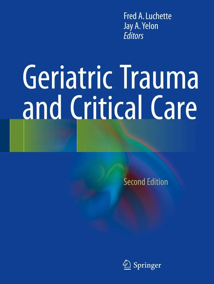 Geriatric Trauma and Critical Care | 2nd Edition | Hardcover