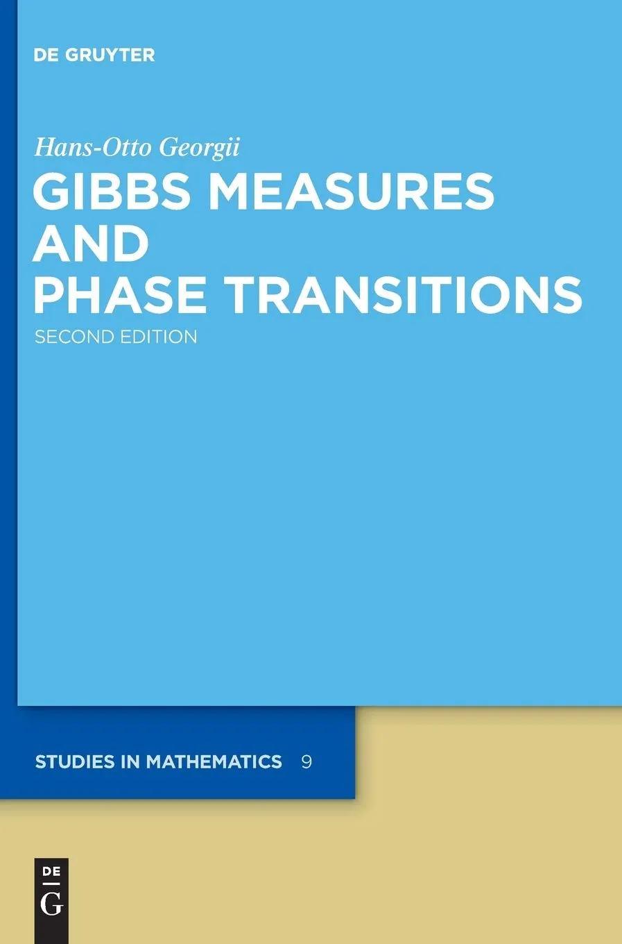 Gibbs Measures and Phase Transitions Studies in Mathematics 9 | 2nd Edition | Hardcover