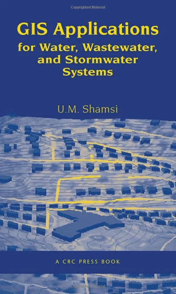 GIS Applications for Water | Wastewater | and Stormwater Systems | Hardcover
