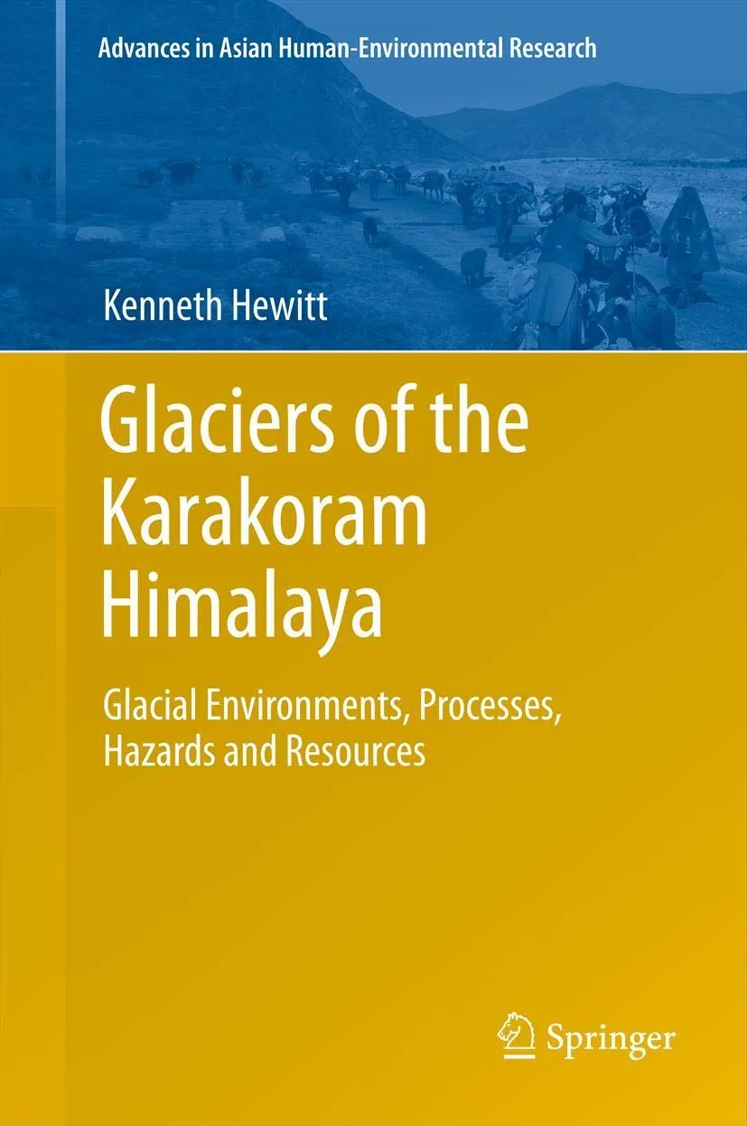 Glaciers of the Karakoram Himalaya | Hardcover