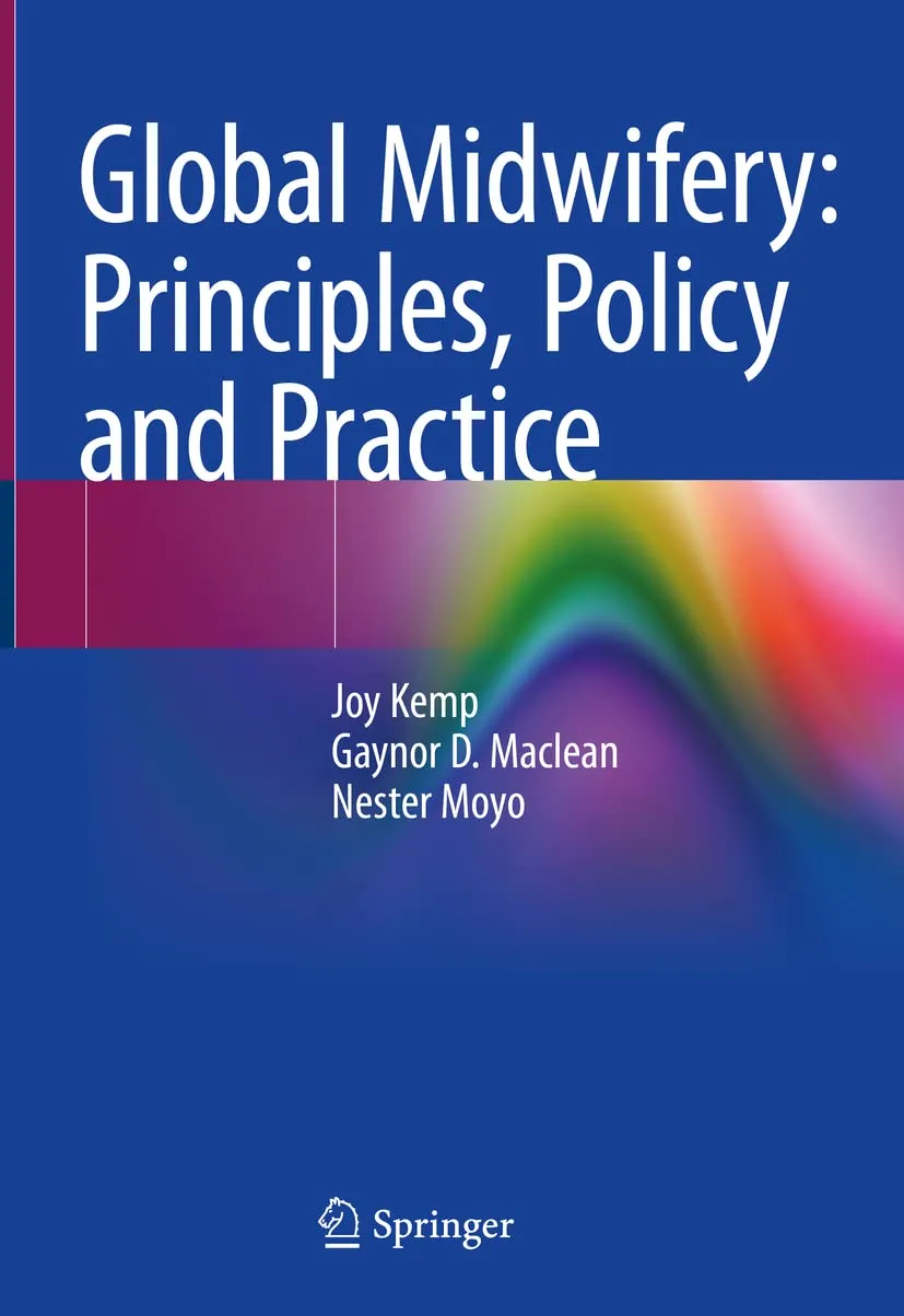 Global Midwifery Principles Policy And Practice | Hardcover
