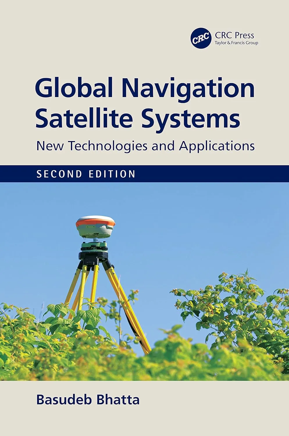 Global Navigation Satellite Systems New Technologies And Applications 2nd Edition | Hardcover