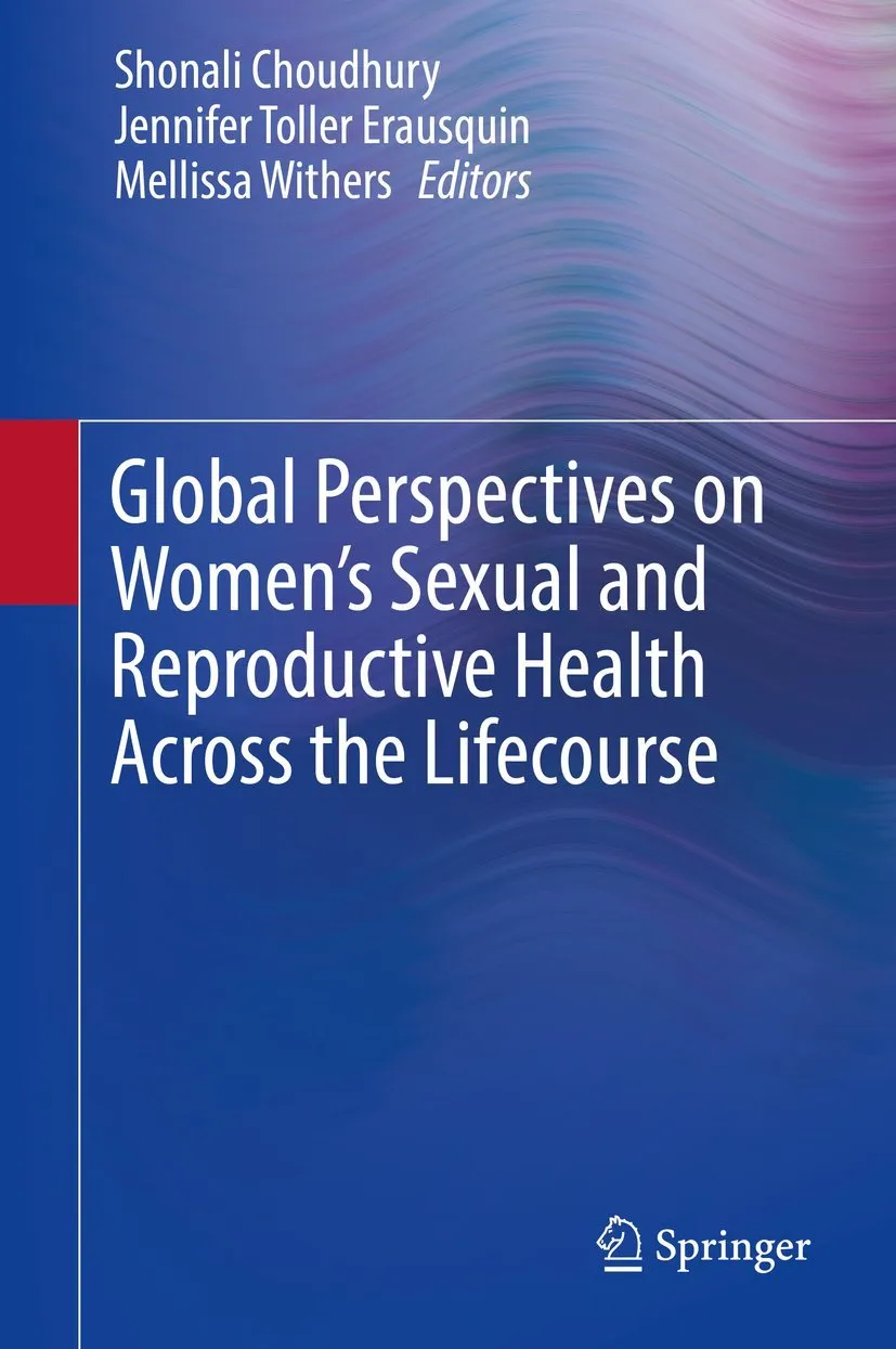 Global Perspectives on Women's Sexual and Reproductive Health Across the LifeCourse | Hardcover