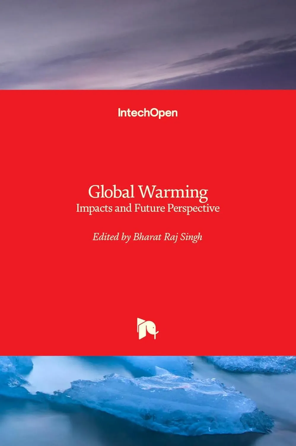 Global Warming Impacts and Future Perspective | Hardcover
