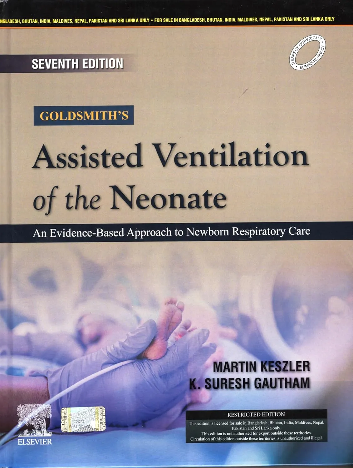 Goldsmiths Assisted Ventilation Of The Neonate An Evidence Based Approach To Newborn Respiratory Care 7th Editiond | Hardcover
