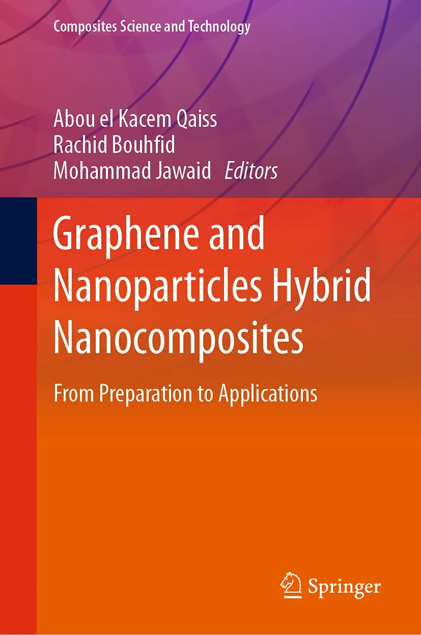 Graphene And Nanoparticles Hybrid Nanocomposites From Preparation To Applications | Hardcover