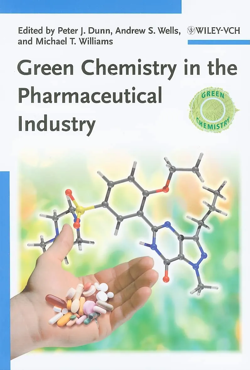 Green Chemistry in the Pharmaceutical Industry | Hardcover