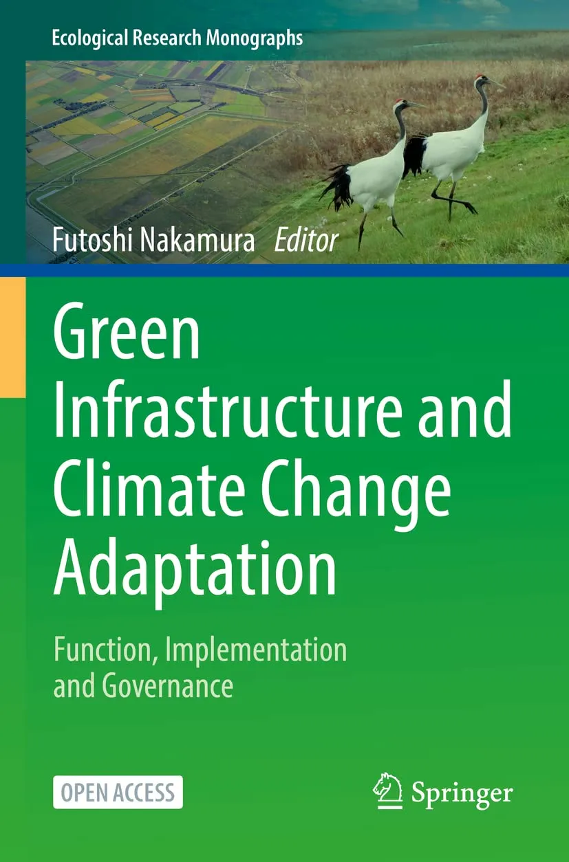 Green Infrastructure And Climate Change Adaptation Function Implementation And Governance | Paperback