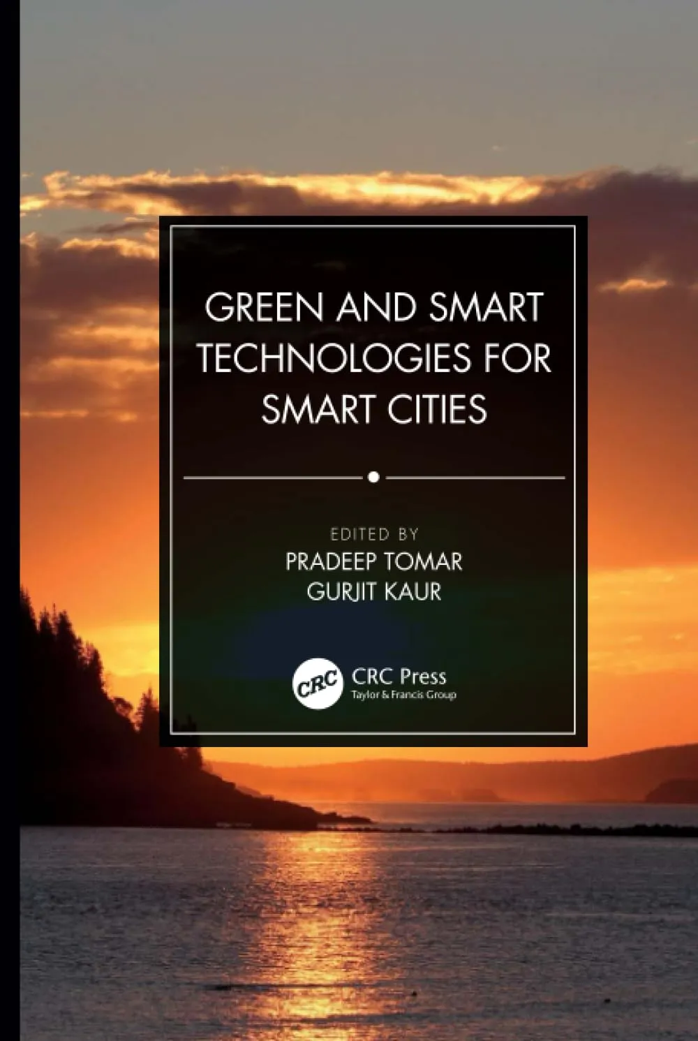 Green and Smart Technologies for Smart Cities | Hardcover