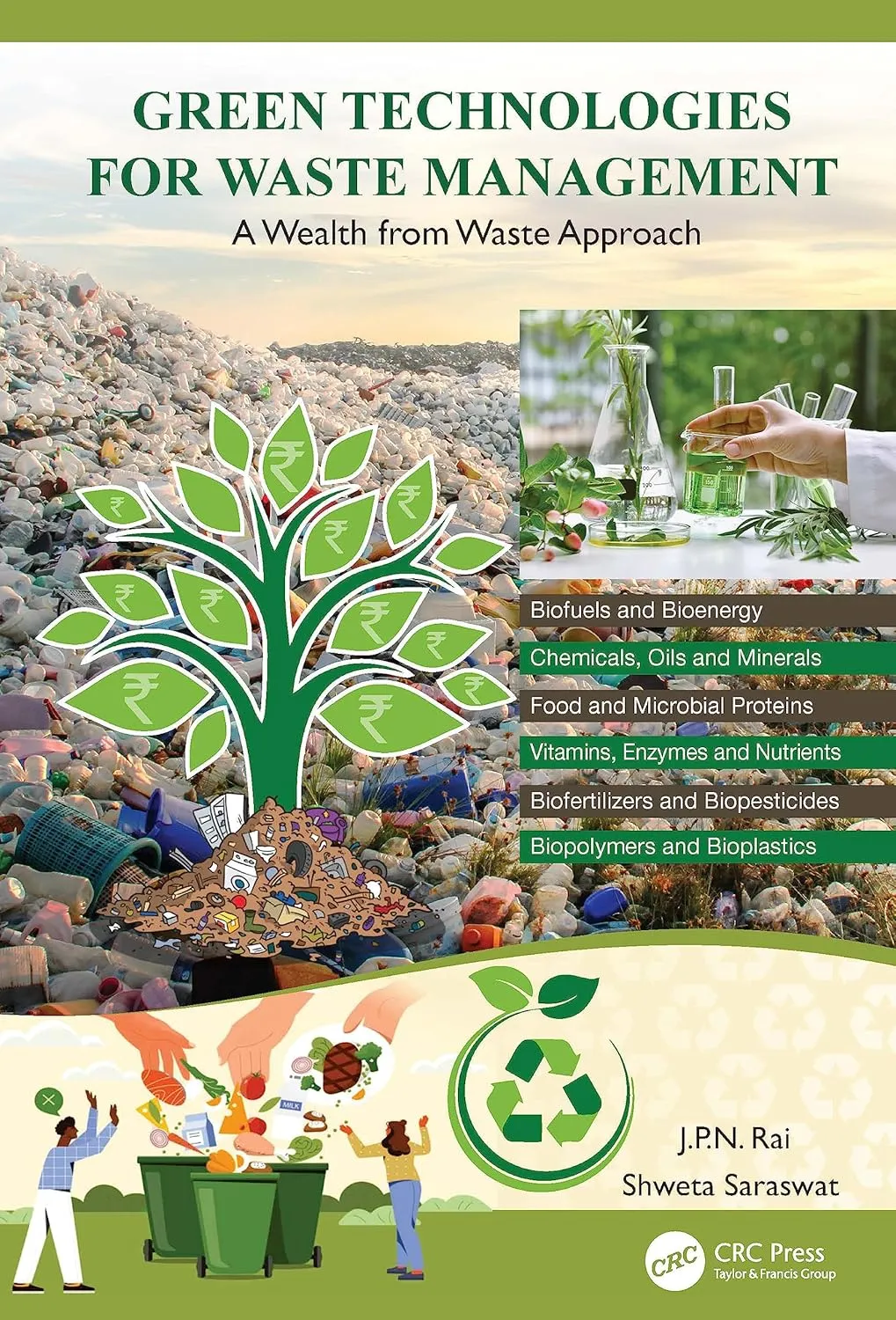 Green Technologies For Waste Management A Wealth From Waste Approach | Hardcover