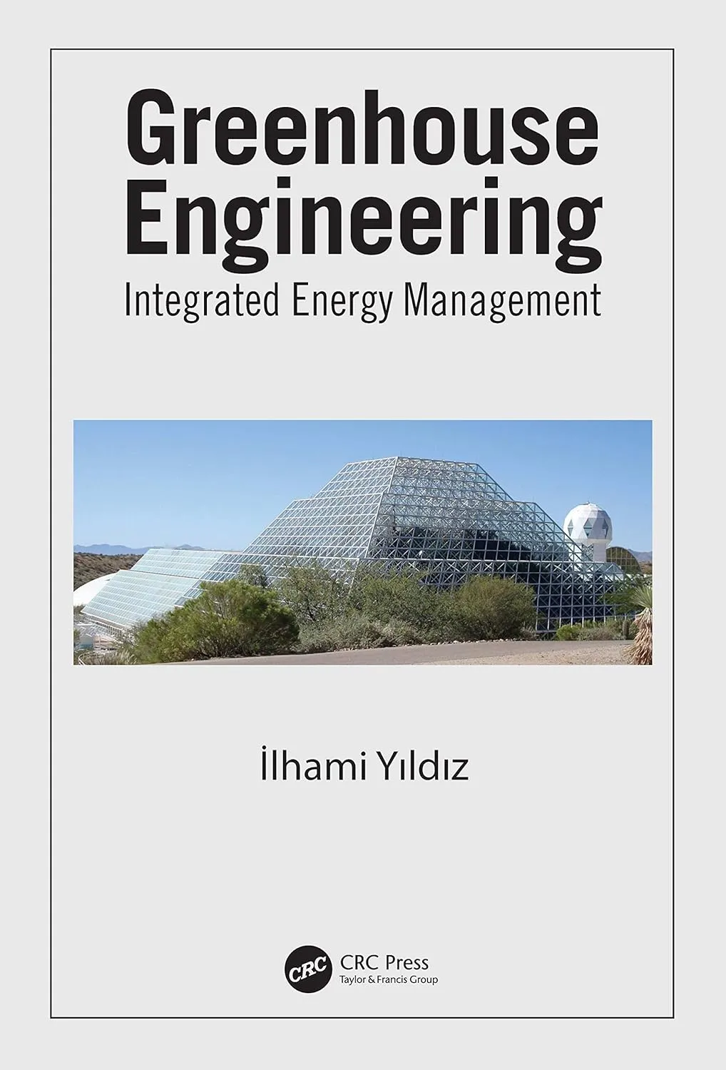 Greenhouse Engineering Integrated Energy Management | Hardcover