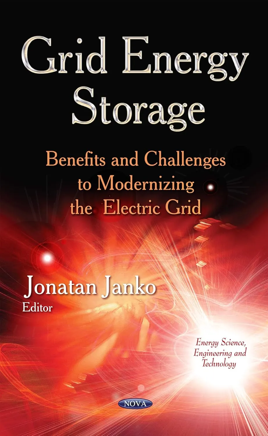 Grid Energy Storage Benefits and Challenges to Modernizing the electric Grid | Hardcover