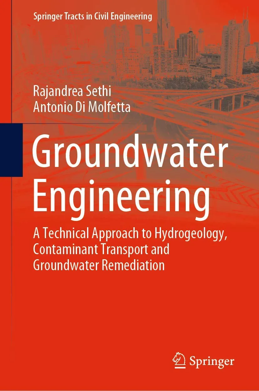 Groundwater Engineering A Technical Approach To Hydrogeology Contaminant Transport And Groundwater Remediation | Hardcover