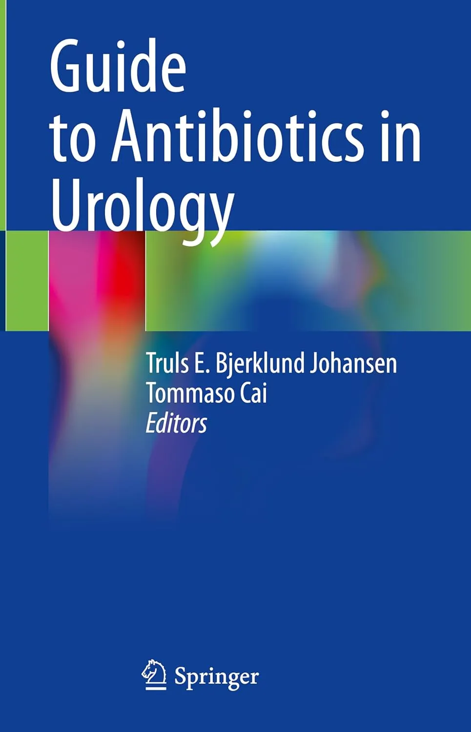 Guide To Antibiotics In Urology | Hardcover