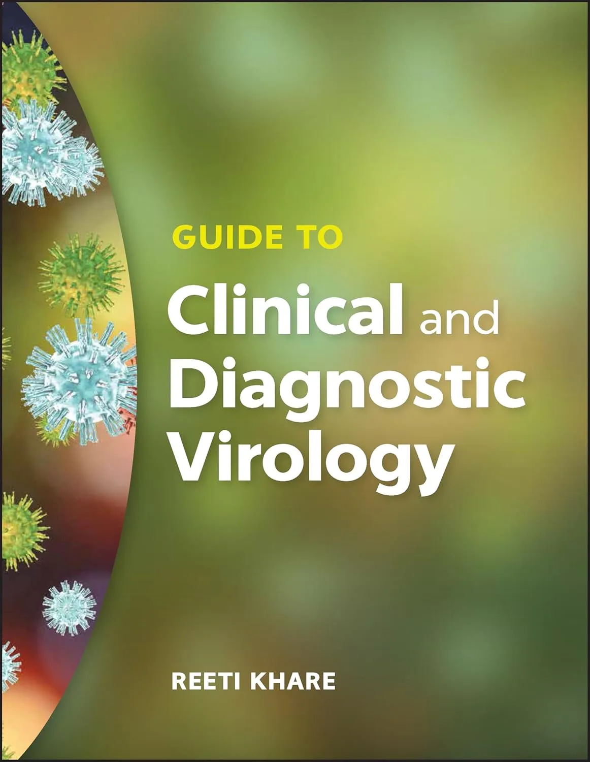 Guide to Clinical and Diagnostic Virology | Paperback