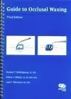 Guide to Occlusal Waxing | Third Edition | Paperback