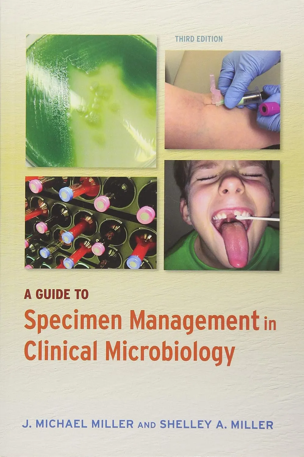 A Guide to Specimen Management in Clinical Microbiology | Third Edition | Paperback