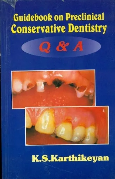 Guidebook on Preclinical Conservative Dentistry Q and A | Paperback