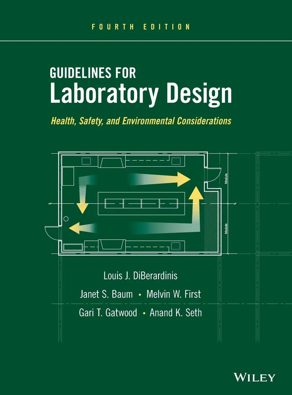 Guidelines for Laboratory Design Health | Safety and Environmental Considerations | 4th Edition | Hardcover