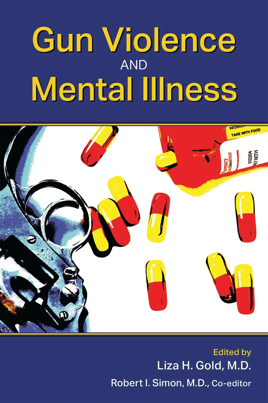 Gun Violence and Mental Illness | Paperback