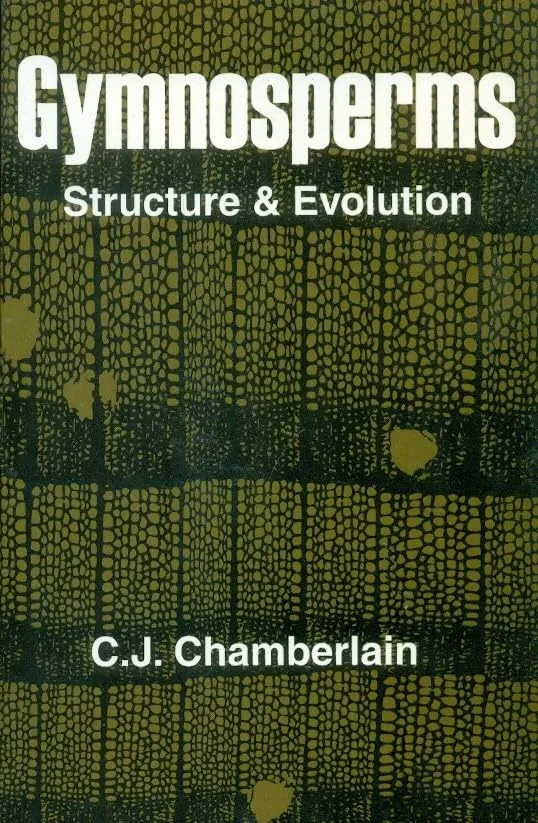 Gymnosperms Structure and Evolution
