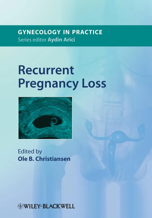 Gynecology in Practice Recurrent Pregnancy Loss | Hardcover